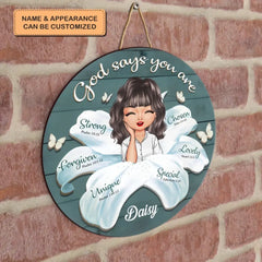 Gott sagt, dass du es bist – personalisiertes individuelles Türschild – Geschenk für Familienmitglieder, Freunde