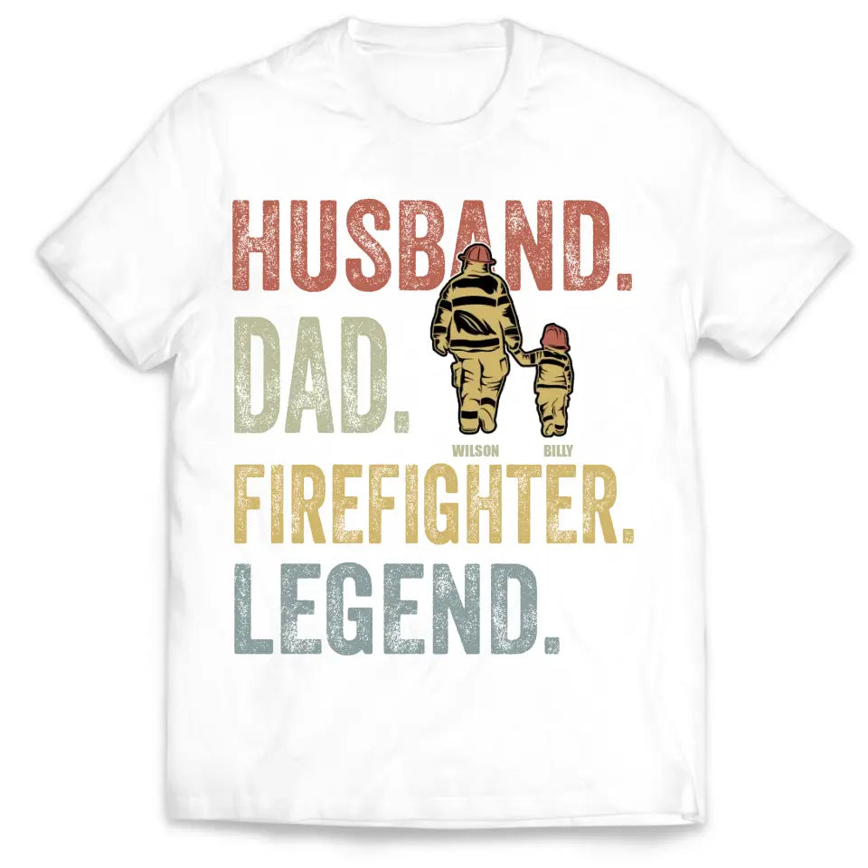 Personalized Husband Dad Fierefighter Legend Firefighter & Chirldren T-shirt