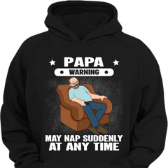 Grandpa Warning May Nap Suddenly At Any Time Funny Father‘s Day Gift Personalized Shirt