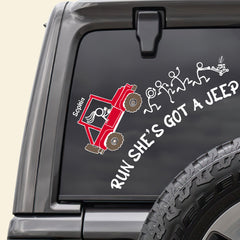 Run She’s Got a Jeep Decal - Customized with Your Car and Name