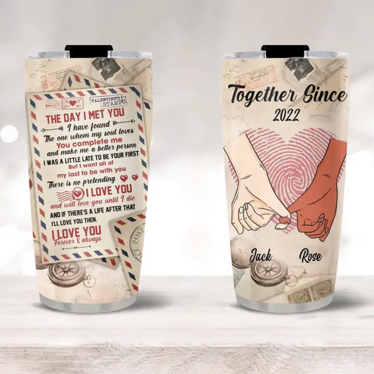 Du vervollständigst mich und machst mich zu einem besseren Menschen – 20oz Edelstahlbecher