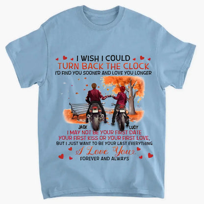 Personalized Couple Clothes - Gift Ideas for Couple/Him/Her/Valentine's Day - I wish I could turn back time