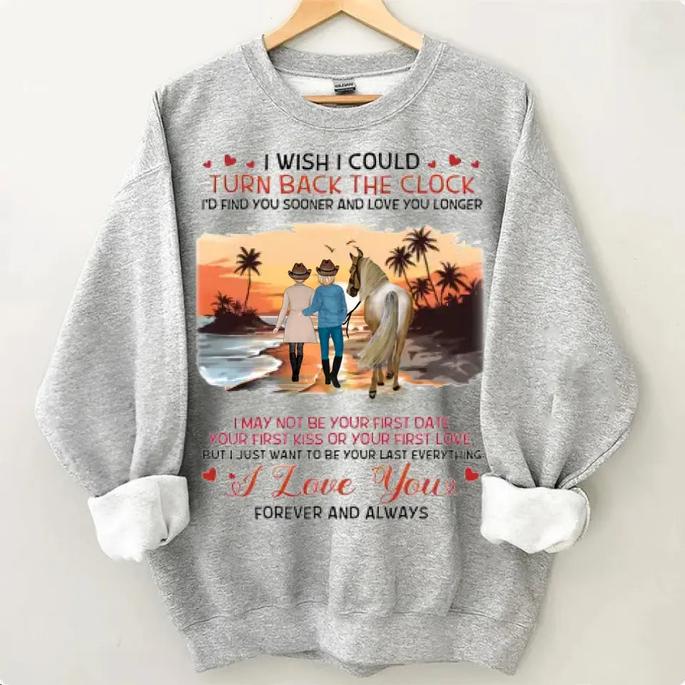 Custom Horse Riding Couple Clothes - Perfect Gift for Couples/ Him/ Her/ Valentine's Day - I Wish I Could Turn Back The Clock