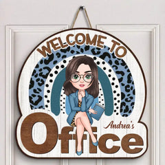 Personalized Custom Door Sign - Welcoming Gift For Office Staff, Colleague - Welcome To My Office Ver 3