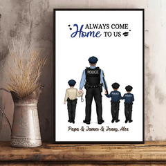 Kommen Sie immer zu uns nach Hause – personalisierte Geschenke, individuelles Polizeioffizier-Poster für Familie, Polizisten