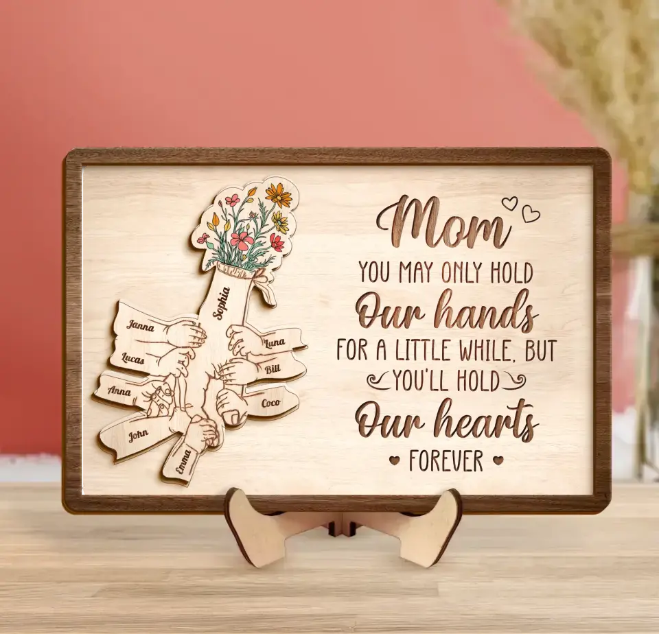 Custom Personalized Mom Custom 2 Layered Wooden Art - Upto 10 Kids - Gift Idea For Mother's Day - You'll Hold Our Hearts Forever