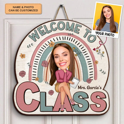 Welcome To My Class Floral - Personalized Custom Door Sign - Teacher's Day Gift For Teacher