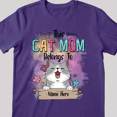 This Cat Mom Belongs To Chubby Laughing Cats - Personalized Cat T-shirt