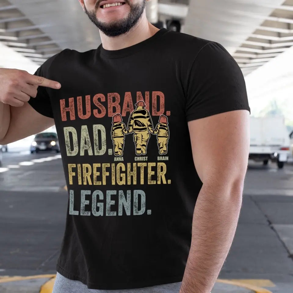 Personalized Husband Dad Fierefighter Legend Firefighter & Chirldren T-shirt