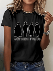 Women's You're A Daisy If You Do Print Crew Neck T-Shirt