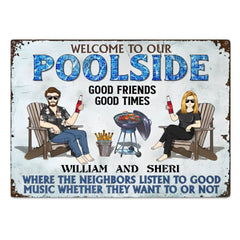 Poolside Grilling Listen To The Good Music Couple Husband Wife - Backyard Sign - Personalized Custom Classic Metal Signs