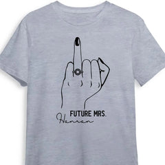 Future Mrs Ring Finger T-Shirt – Bride To Be Shirt – Verlobungsshirt – Junggesellinnenparty-T-Shirt für die Braut – Brautparty-Shirt – Brautgeschenk